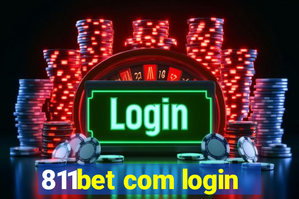 811bet com login